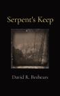 Serpent'S Keep - Preview