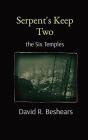Serpent'S Keep Two - Preview