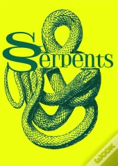 Serpents : Oserez-Vous Changer De Regard ?
