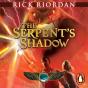 Serpent'S Shadow (The Kane Chronicles Book 3) - Preview