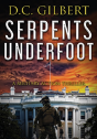 Serpents Underfoot - Preview