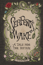 Serpent'S Wake - Preview