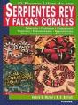 Serpientes Rey Y Falsas Corales - Preview