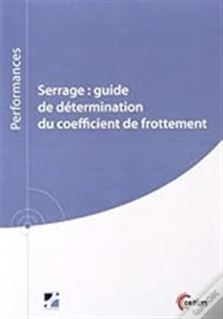 Capa do artigo Serrage - Guide De Détermination Du Coefficient De Frottement