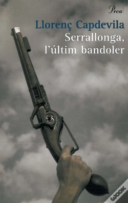 Capa do artigo Serrallonga, L'Últim Bandoler