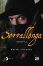 Serrallonga - Preview