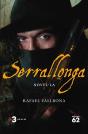 Serrallonga - Preview