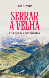 Capa do artigo Serrar a Velha