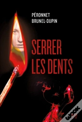 Serrer Les Dents