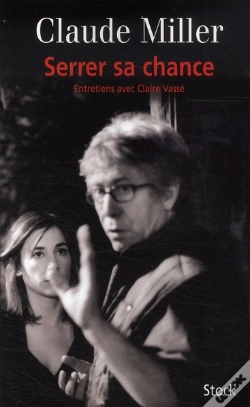 Capa do artigo Serrer Sa Chance ; Entretiens Avec Claire Vassé