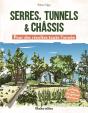 Serres, Tunnels & Châssis  : Pour Des Récoltes Toute L'Année - Preview