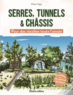 Capa do artigo Serres, Tunnels & Châssis  : Pour Des Récoltes Toute L'Année
