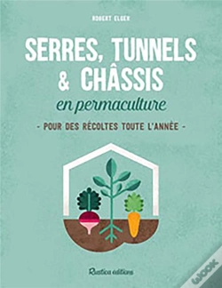 Capa do artigo Serres, Tunnels Et Chassis En Permaculture