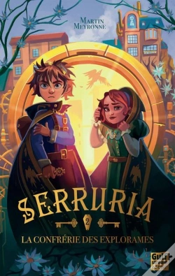 Capa do artigo Serruria Tome 2 : La Confrérie Des Explorames