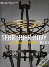 Serrurier-Bovy ; Un Créateur Précurseur 1858-1910