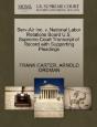 Serv-Air Inc. V. National Labor Relations Board U.S. Supreme Court Transcript Of Record With Supporting Pleadings - Preview