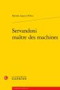 Servandoni Maitre Des Machines - Preview