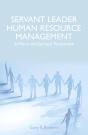 Servant Leader Human Resource Management - Preview
