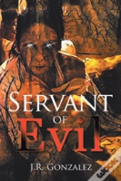 Servant Of Evil