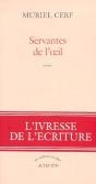 Servantes De L'Oeil - Preview