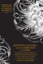 Servants, Masters, And The Coercion Of Labor - Preview