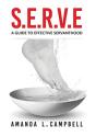 S.E.R.V.E A Guide To Effective Servantho - Preview