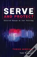 Serve And Protect
