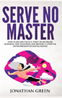 Serve No Master - Preview