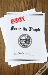 Serve The People