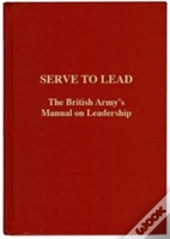 Serve To Lead