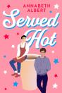 Served Hot - Preview