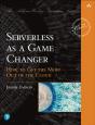 Serverless As A Game Changer - Preview