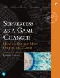 Serverless As A Game Changer - Preview
