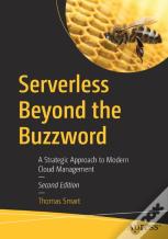 Serverless Beyond The Buzzword