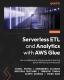 Serverless Etl And Analytics With Aws Glue