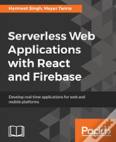 Serverless Web Applications With React And Firebase