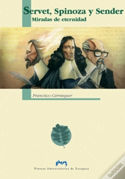 Capa do artigo Servet, Spinoza Y Sender: Miradas De Eternidad