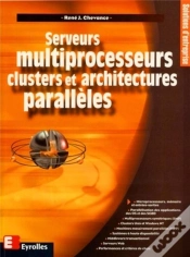Capa do artigo Serveurs Multiprocesseurs, Clusters Et Architectures Parallèles