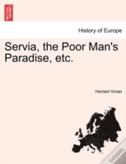 Capa do artigo Servia, The Poor Man'S Paradise, Etc.