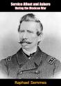 Service Afloat And Ashore During The Mexican War - Preview