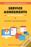 Service Agreements For Smb Consultants - Revised Edition