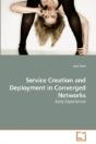 Service Creation And Deployment In Conve - Preview