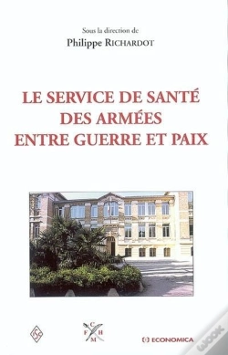 Capa do artigo Service De Sante Des Armees Entre Guerre Et Paix (Le)