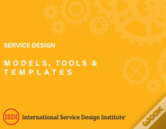 Service Design Models, Tools And Templates