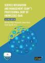 Service Integration And Management (Siamâ„¢) Professional Body Of Knowledge (Bok) - Preview