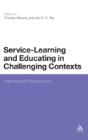 Service-Learning And Educating In Challenging Contexts - Preview