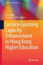 Service-Learning Capacity Enhancement In Hong Kong Higher Education - Preview