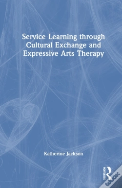 Capa do artigo Service-Learning Through Cultural Exchange And Expressive Arts Therapy