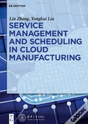 Capa do artigo Service Management And Scheduling In Cloud Manufacturing