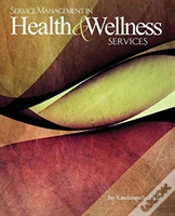 Capa do artigo Service Management In Health And Wellness Services
